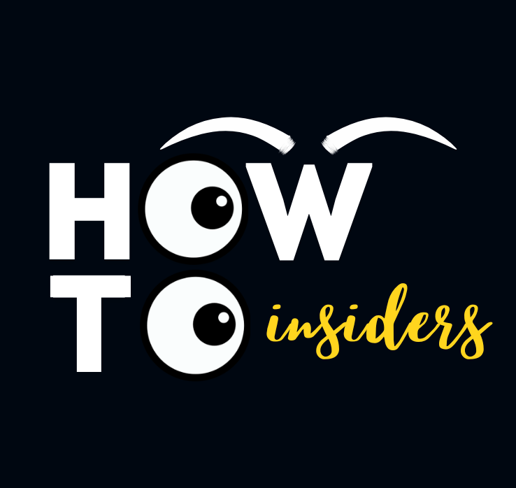 How To Insiders